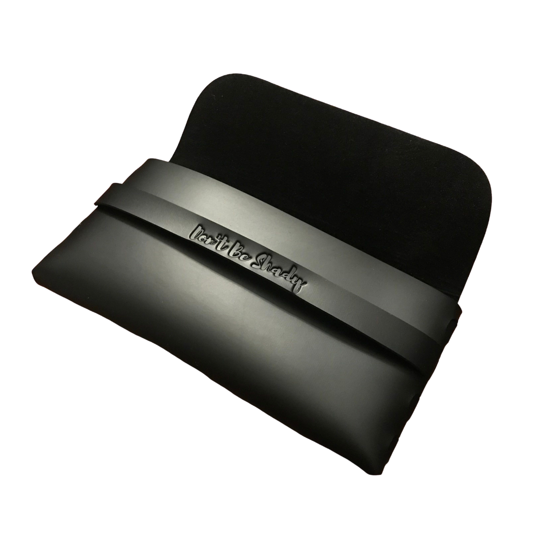 Don't Be Shady Black Sunglasses Case