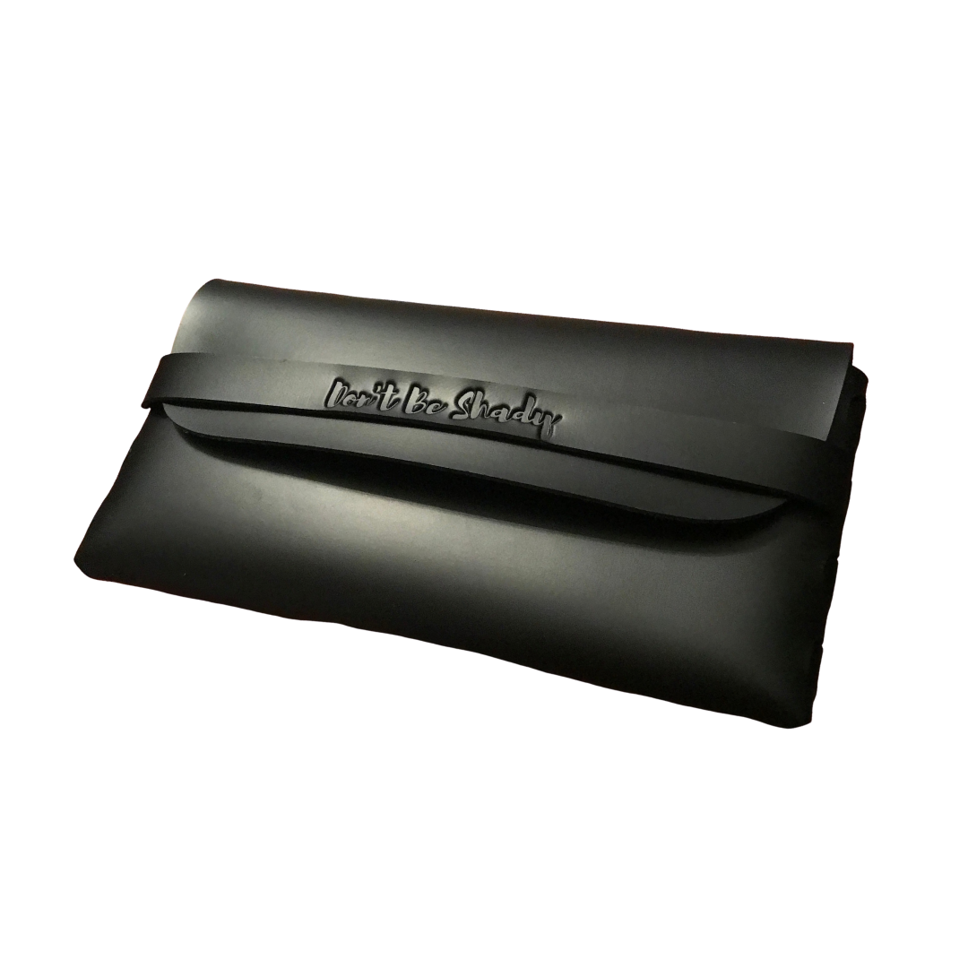 Don't Be Shady Black Sunglasses Case